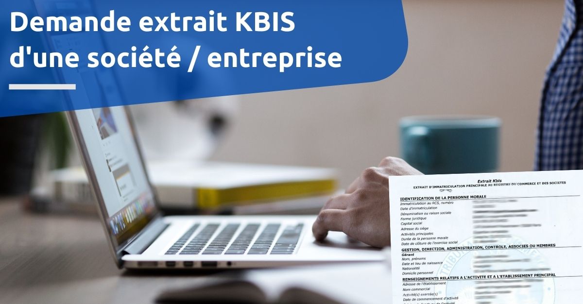 Quand demander un Kbis ?